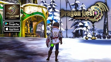 Dragon Nest: Rebirth of Legend Gameplay - Core Test MMORPG Android iOS