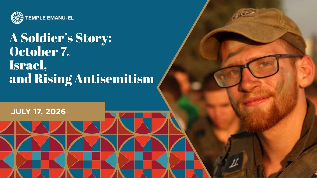A Soldier's Story: October 7, Israel, and Rising Antisemitism | Ari Dubin | July 17, 2026