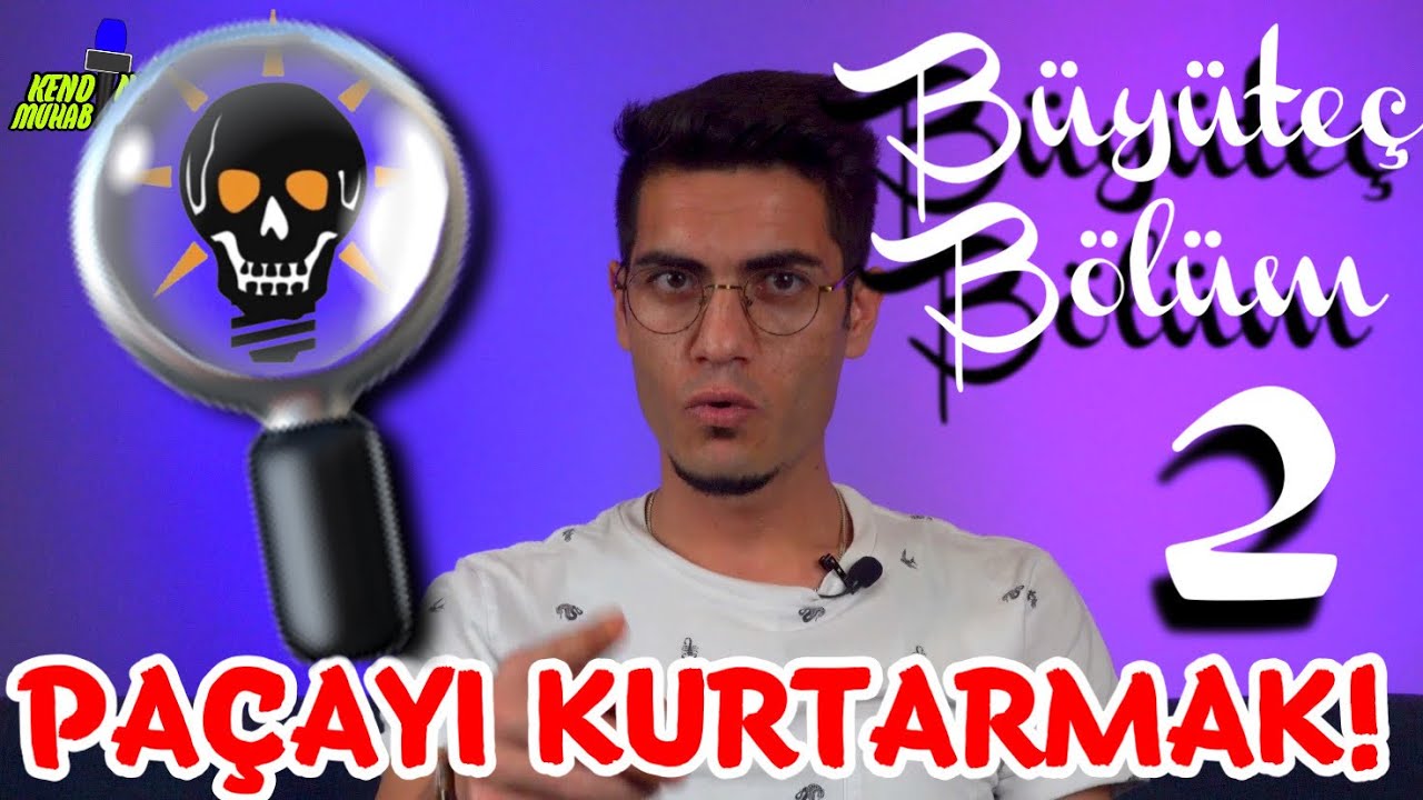 MİLLİYETÇİLİĞE SARILIP PAÇAYI KURTARMAK! | (BÜYÜTEÇ 2) - YouTube