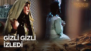 Züleyhanın Gözleri Yusuftan Bir An Olsun Ayrılmıyor Hz. Yusuf