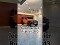 Jeep Wrangler Rubicon 2013#fyp #fypシ #viral #video #viralvideo #viralshorts #real #viralreels #fypシ゚