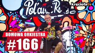 Nocny Kochanek na #polandrock2020 - #166 Domowa Orkiestra