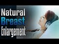 🎧 Natural Breast Enlargement | Subliminal Affirmations | Binaural Beat Recording | Simply Hypnotic