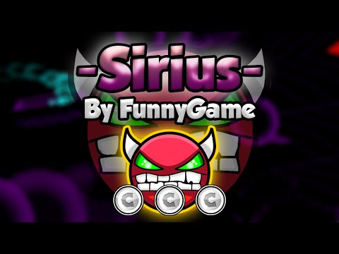 Geometry Dash [2.0] (Demon) - -SIRIUS- by FunnyGame - GuitarHeroStyles