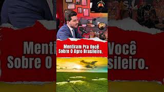 ⁉️ Mentiram pra você sobre o agro.