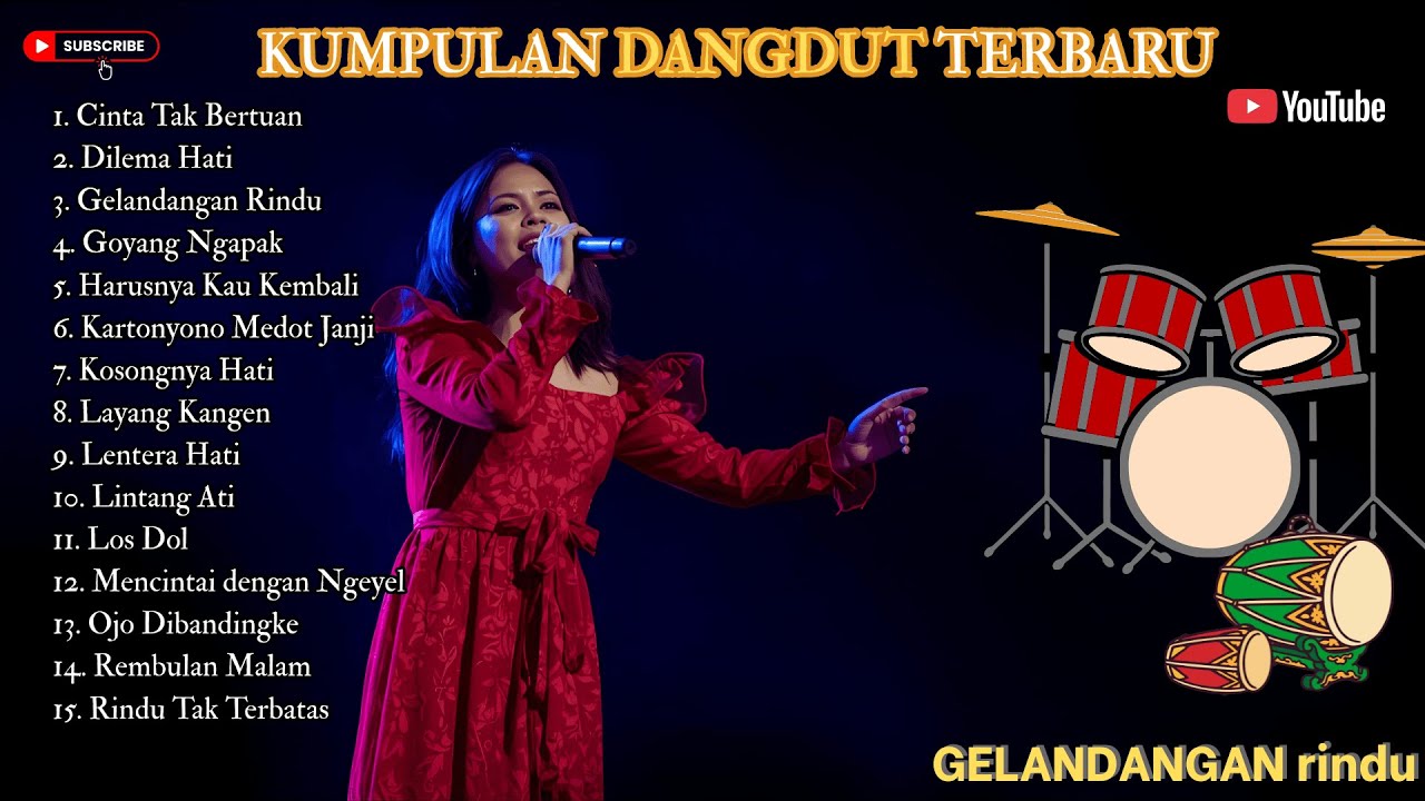 TERBARU Kumpulan Lagu Dangdut TERBAIK FULL ALBUM Lagu Enak Didengar