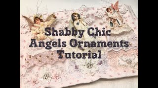 FlairbyMe Live Class, Shabby Chic Angel Ornaments