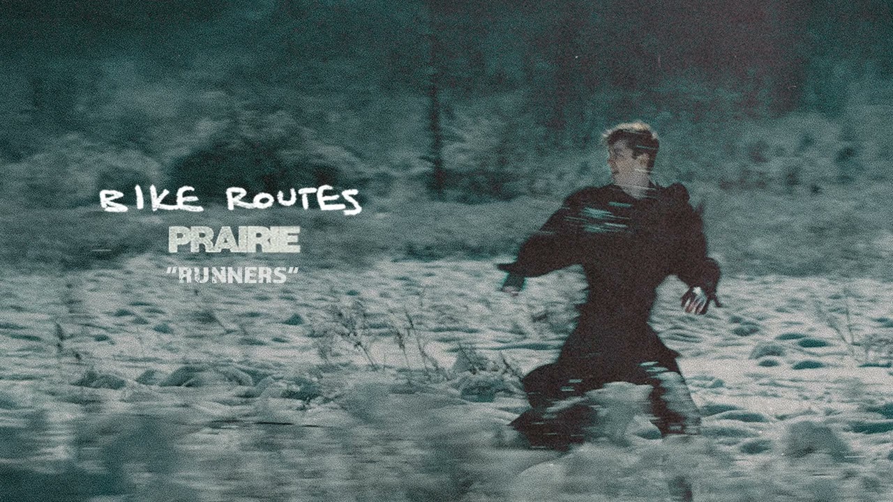 Watch Bike Routes - Runners (Official Audio) on YouTube Watch Bike Routes - Runners (Official Audio) on YouTube