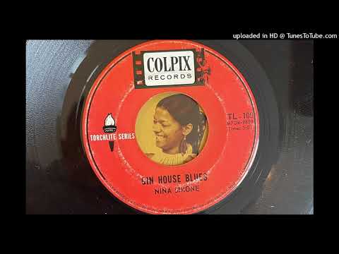 Nina Simone - Gin House Blues (Colpix) 1963