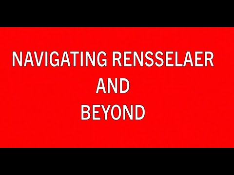 Navigating Rensselaer & Beyond 2021