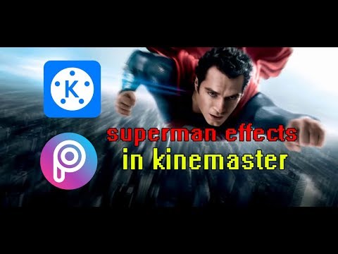 Superman Flight Effect Tutorial Kinemaster || DCEU Superman Effect | Kinemaster Mobile Tutorial
