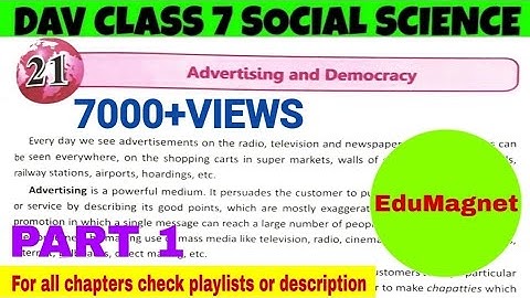 DAV CLASS 7 SOCIAL SCIENCE CHAPTER 21 ||ADVERTISING AND DEMOCRACY || EXPLANATION PART 1 ||