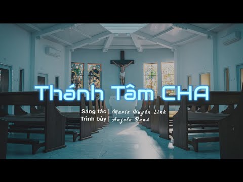 Thánh Tâm Cha | Angelo Band (Lyrics Video)