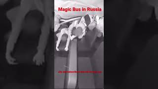 Magic Bus in Russia