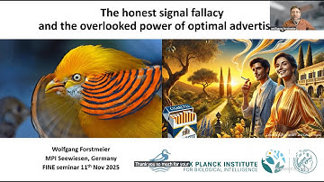 Wolfgang Forstmeier: The honest signal fallacy and the power of optimal advertising (11 Nov. 2025)