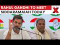 Rahul Gandhi to Meet Siddaramaiah at 9 AM Amid Karnataka Leadership Transition Talks | NewsX