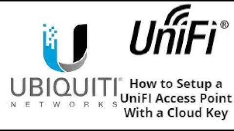 How to setup a UniFi AP and Cloud Key