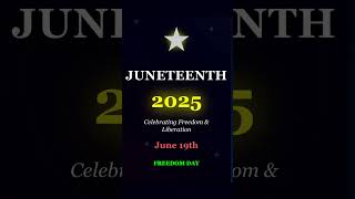 Juneteenth: Freedom Day