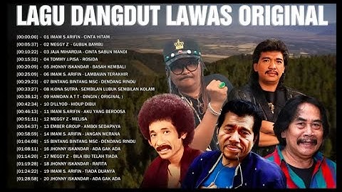 Lagu Dangdut Lawas Original 80an 90 an 👕Imam S Arifin, Meggy Z, Tommy J Pisa, Bintang Bintang MSC...