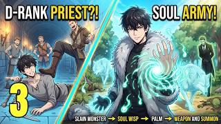 #3 They KILLED Him For His D-Rank Class… But He RE-AWAKENED With The Power To DEVOUR SOULS!