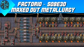Factorio - S08E30 - Maxed Out Metallurgy by JohnMegacycle 479 views 3 days ago 59 minutes