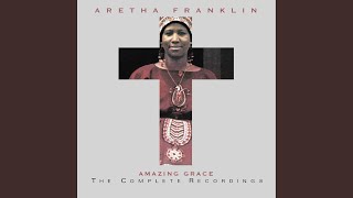 Video thumbnail of "Aretha Franklin - Precious Memories (Live at New Temple Missionary Baptist Church, Los Angeles, January 13, 1972)"