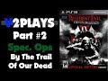 Resident Evil: Operation Raccoon City: By the Trail of Our Dead (Spec. Ops) Part: #2