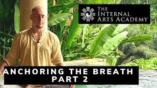 Anchoring the Breath  Part 2