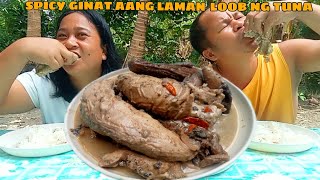 SPICY GINATAANG LAMAN LOOB NG TUNA #lutongbahayrecipe