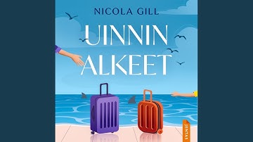 Chapter 253 - Uinnin alkeet