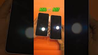 Which One Become Fast A56 5G Vs A17