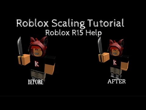 Roblox Scaling R15 Youtube - roblox r15 normal scale