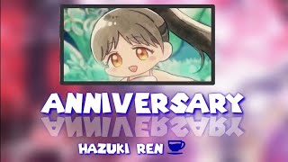Hazuki Ren - Anniversary || [ Color Coded {Kan/Rom/Eng} ]