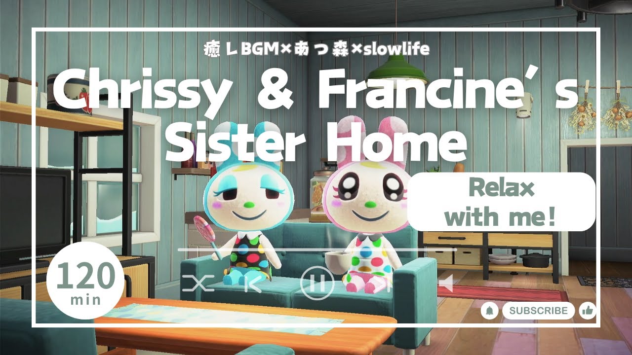 【あつ森BGM】クリスチーヌとフランソワの姉妹おうち 🏠｜作業用・勉強用・リラックスBGM(120分)