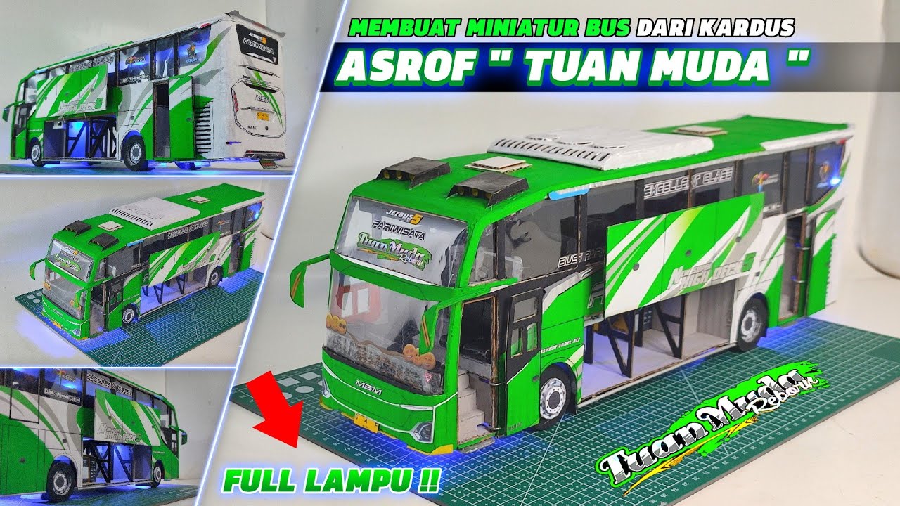 MEMBUAT MINIATUR BUS ASROF 