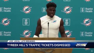 Traffic citations against Dolphins' Tyreek Hill dismissed after officers no-show at hearing