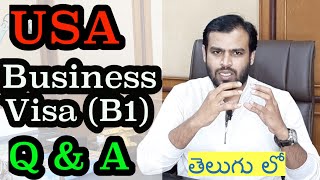 USA Business Visa (B1) Interview Questions and Answers 2019 || In Detail || Must Watch