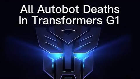 All Autobot deaths in Transformers G1