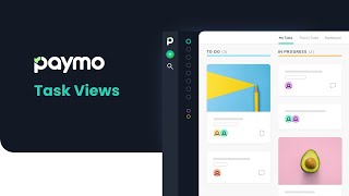 Task Views - Task Management in Paymo