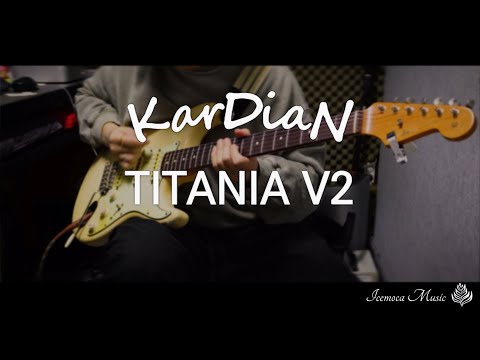 ギター Kardian titania v2 titania v2 – KarDiaN