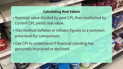 How Is CPI Used To Determine Real Values?