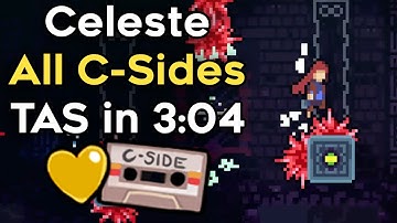 [OUTDATED TAS] Celeste All C-Sides in 3:04.773