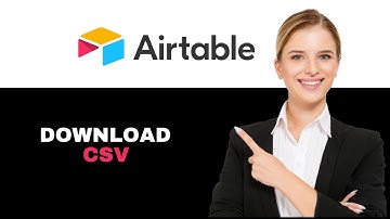 How to Download Airtable as CSV 2025