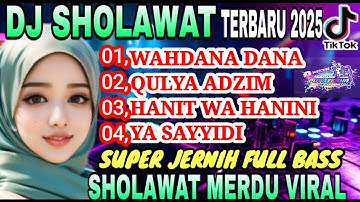 TERBARU 2025‼️MIXDUT SHOLAWAT MERDU PENYEJUK HATI PALING POPULER