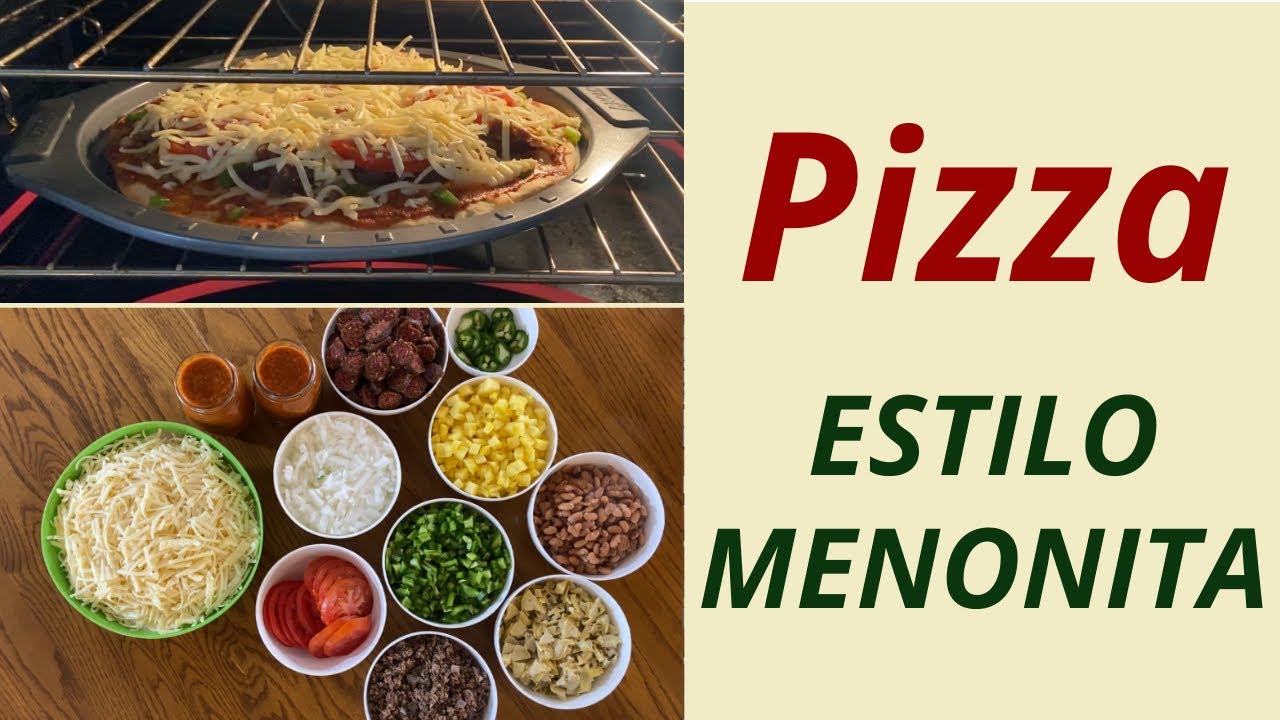 Pizza al estilo Menonita | 