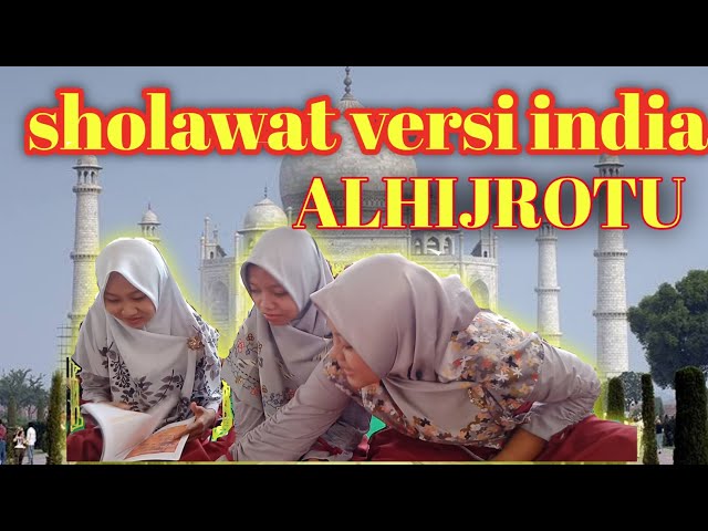 Sholawat merdu Versi India lirik alhijrotu sholawat Hadroh terbaru 2021 class=