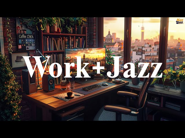 Work u0026 Jazz ☕ Begin the day of Relaxing May Jazz Music u0026 Happy Soft Bossa Nova instrumental class=