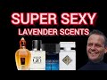 10 Good lavender scents. That you can make super sexy