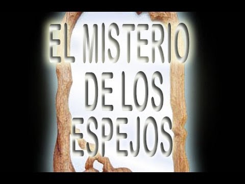 Vídeo: El Misticismo De Los Espejos: Secretos, Creencias Y Misterios Del Mundo De Los Espejos Y Mdash; Vista Alternativa