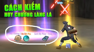 Nhẫn giả Vô Song 3D - Cách Kiếm Huy Chương Làng lá ( SV S1 )